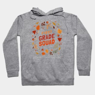 First Grade Squad Hoodie